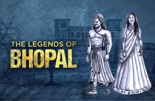 Legends of Bhopal