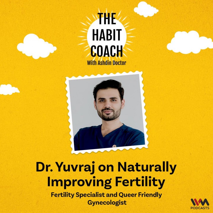Dr. Yuvraj on Naturally Improving Fertility