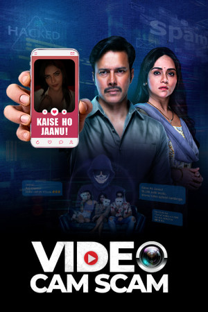 Download Video Cam Scam (2024) Season 1 Hindi Complete EPIC ON WEB Series 480p | 720p | 1080p WeB-DL